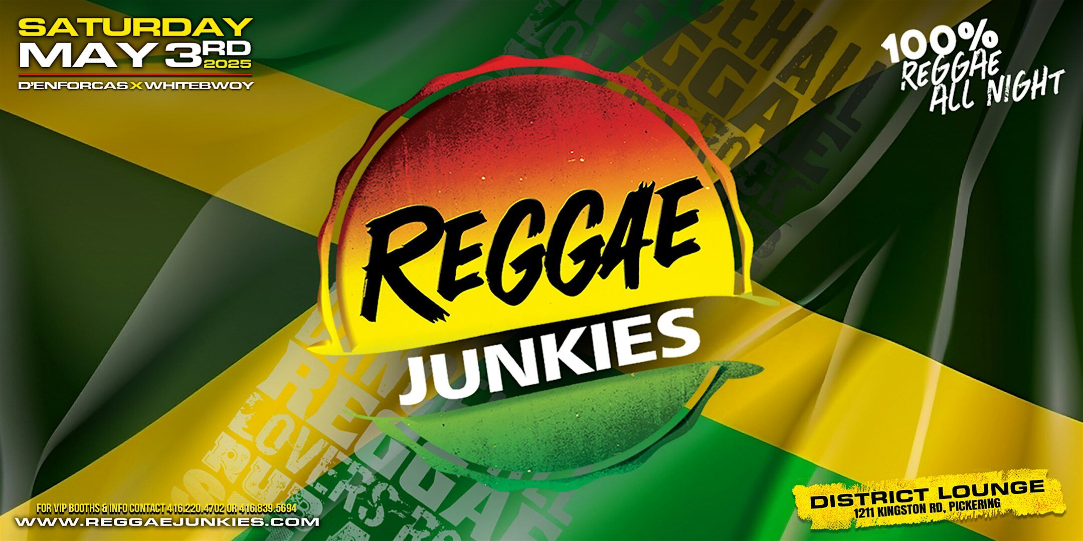 REGGAE JUNKIES – 100% REGGAE ALL NIGHT!