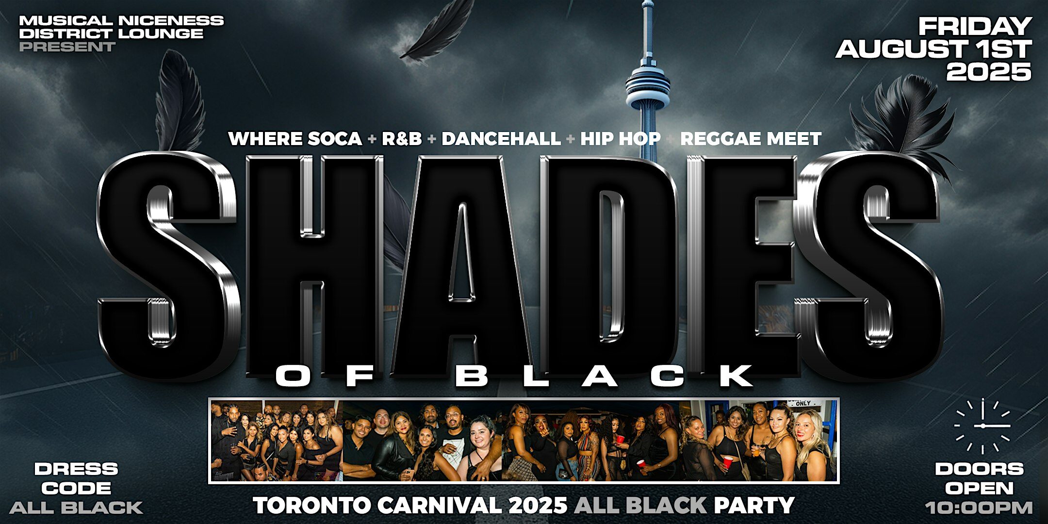SHADES OF BLACK – TORONTO CARNIVAL 2025 @DISTRICT LOUNGE